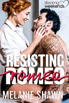 Resisting Romeo