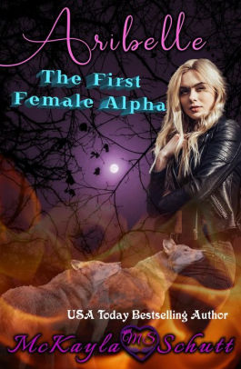 Aribelle: The Frist Female Alpha