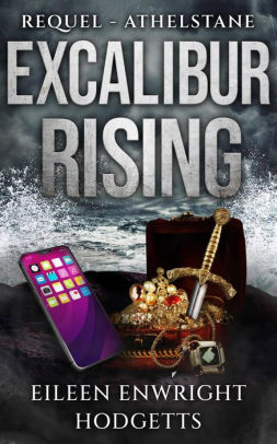 Excalibur Rising: Book Zero