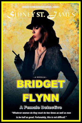 Bridget Flynn - A Female Detective #1