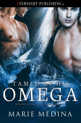 Tamed by His Omega