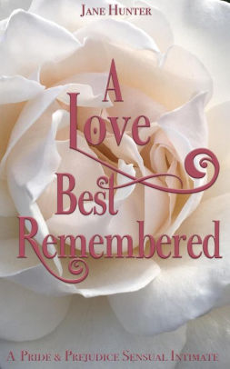 A Love Best Remembered