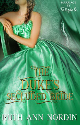 The Duke's Secluded Bride