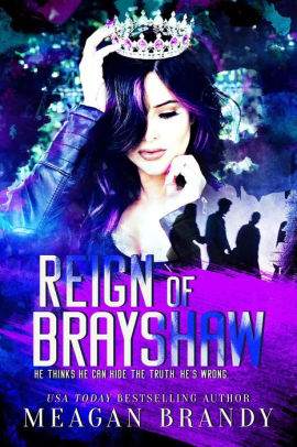 Reign of Brayshaw