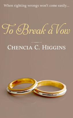 To Break a Vow