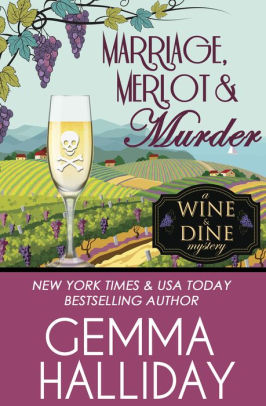 Marriage, Merlot & Murder