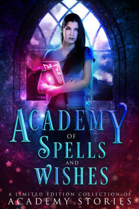 Academy of Spells And Wishes