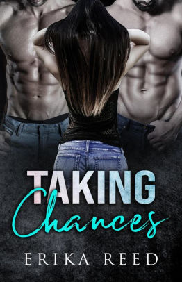 Taking Chances