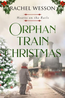 Orphan Train Christmas