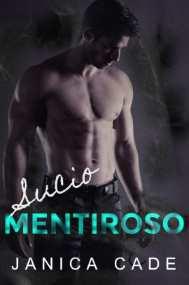 Sucio Mentiroso