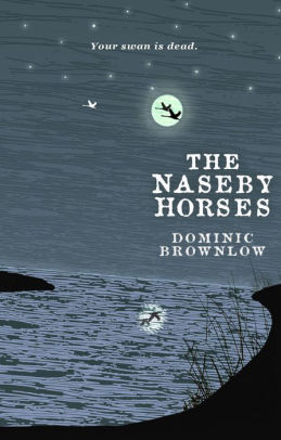 The Naseby Horses