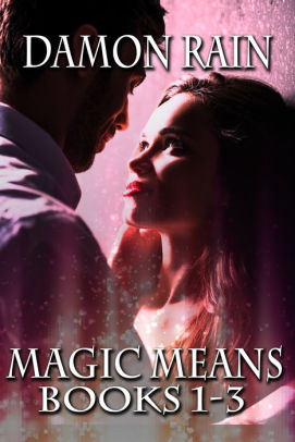 Magic Means Boxed Set