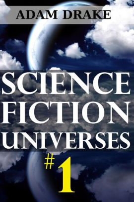Science Fiction Universes #1
