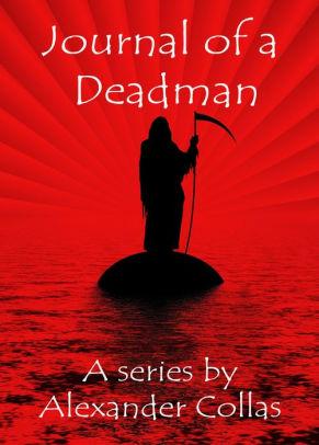 Journal of a Deadman 1