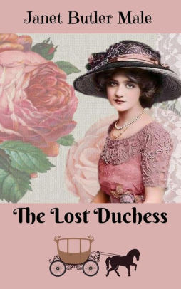 The Lost Duchess