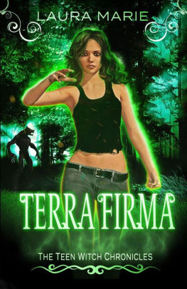 The Teen Witch Terra Firma