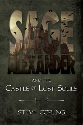 Sage Alexander and the Castle of Lost Souls