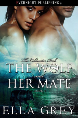 The Wolf and Her Mate