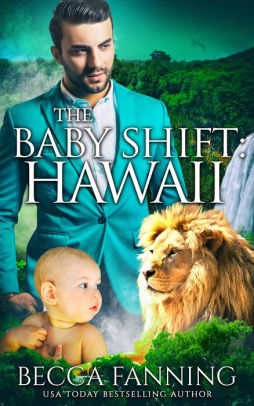 The Baby Shift: Hawaii