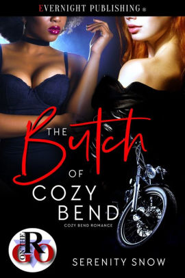 The Butch of Cozy Bend