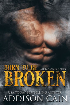 Born to be Broken