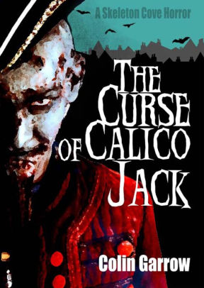 The Curse of Calico Jack