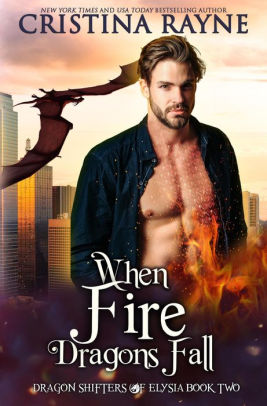 When Fire Dragons Fall