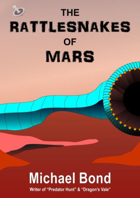 The Rattlesnakes Of Mars