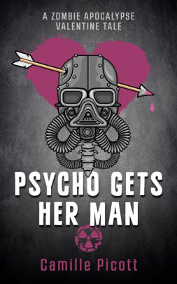 Psycho Gets Her Man