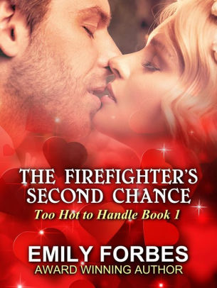 The Firefighter's Second Chance