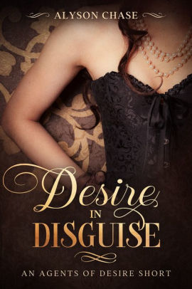 Desire in Disguise