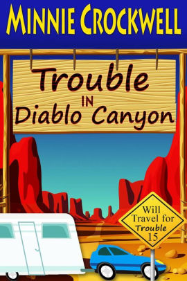 Trouble in Diablo Canyon