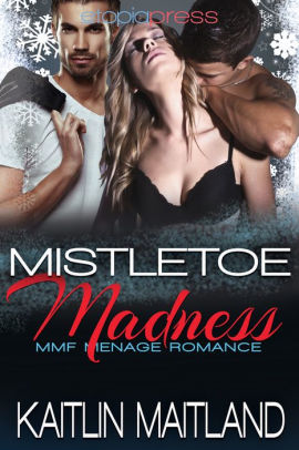 Mistletoe Madness