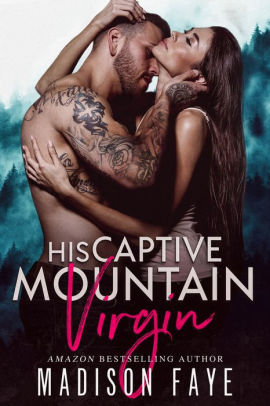 His Captive Mountain Virgin