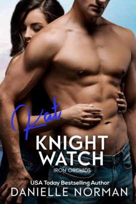 Kat, Knight Watch