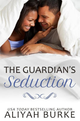 The Guardian's Seduction