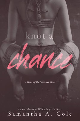 Knot a Chance