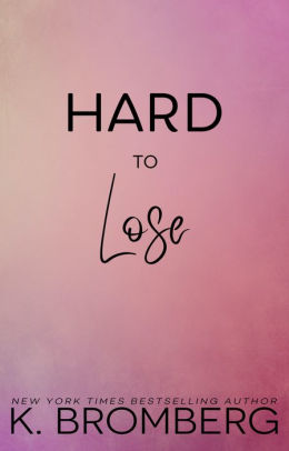 Hard to Lose