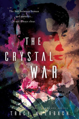 The Crystal War