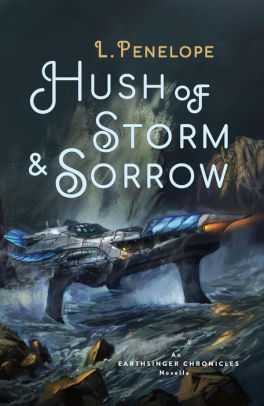 Hush of Storm & Sorrow