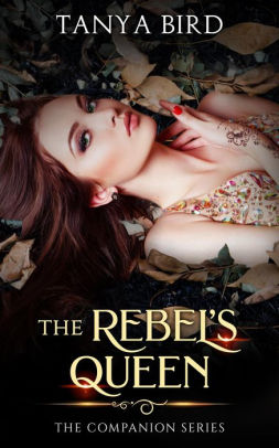 The Rebel's Queen