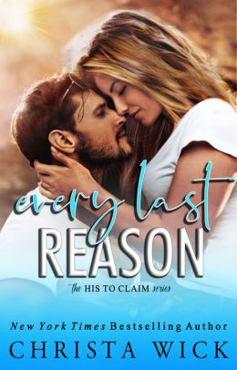 Every Last Reason