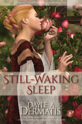 Still-Waking Sleep