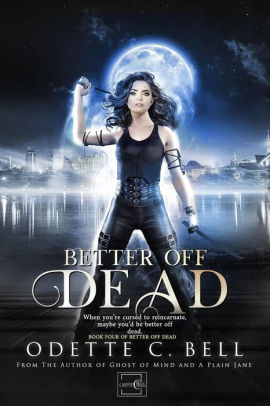 Better off Dead Book Four