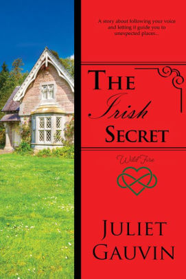 The Irish Secret: Wild Fire