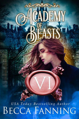 Academy Of Beasts VI