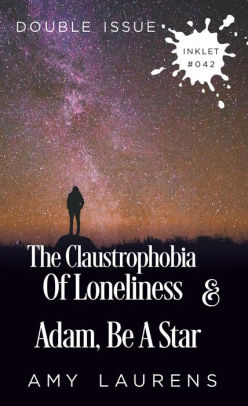 Adam, Be A Star and The Claustrophobia Of Loneliness
