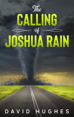 The Calling of Joshua Rain