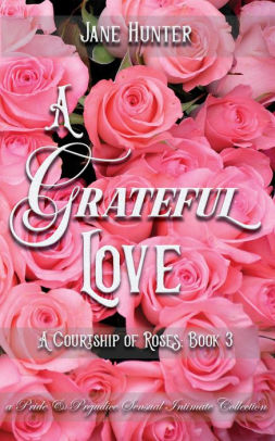 A Grateful Love