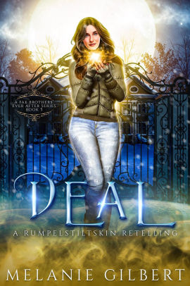 Deal: A Rumpelstiltskin Retelling